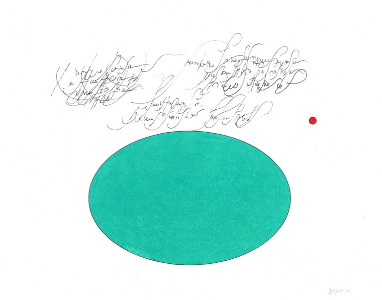 an ink and prisma color piece on paper of a large aqua oval. above the oval are thin script-like marks that resemble calligraphic writing. to the upper right of the oval is a small bright red circle.